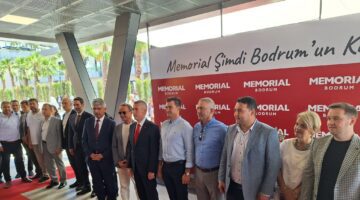 Memorial Bodrum Hastanesi’nin Resmi Açılışı Yapıldı