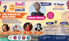 Dirmil’de 2. Yaza Merhaba Şenliği 17 Mayıs’ta