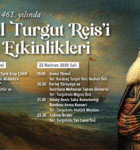 Amiral Turgut Reis’i Anma Etkinlikleri