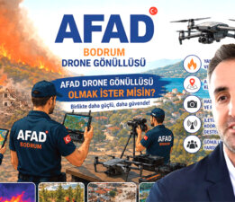 AFAD Bodrum Drone Gönüllüsü Olmak İster Misin?