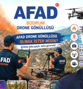 AFAD Bodrum Drone Gönüllüsü Olmak İster Misin?