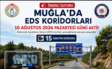 EDS Dönemi Başlıyor, 15 Hız Koridoru Açıklandı