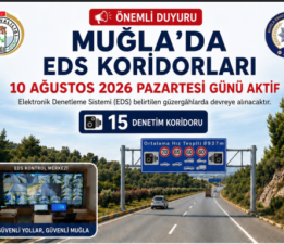 EDS Dönemi Başlıyor, 15 Hız Koridoru Açıklandı
