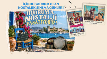 Bodrum’a Nostalji Yaşatıyoruz!