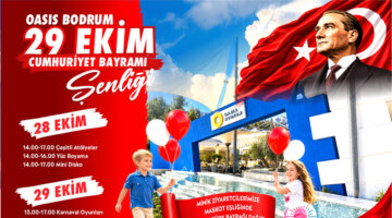 29 Ekim Cumhuriyet Bayramı Coşkusu Oasis Bodrum’da